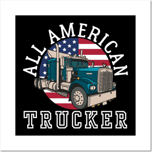 ALL AMERICAN TRUCKER PATRIOTIC 4TH OF JULY TRUCK DRIVER TEE Posters and Art